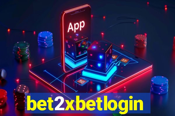 bet2xbetlogin