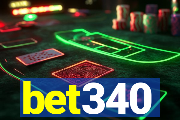 bet340