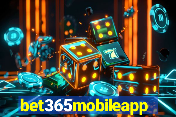 bet365mobileapp