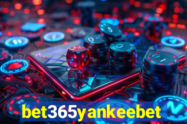 bet365yankeebet