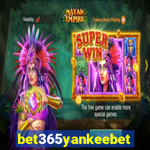 bet365yankeebet