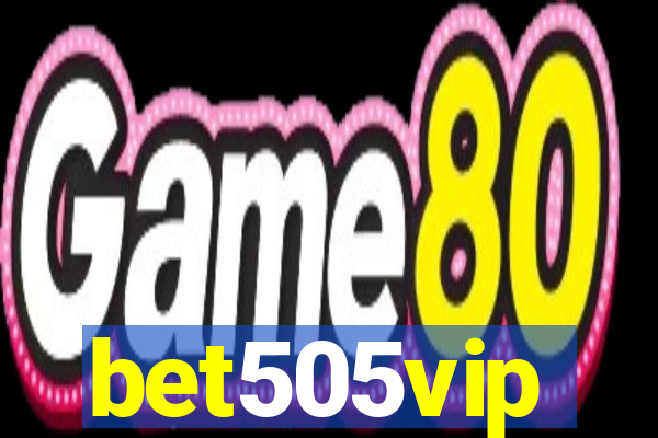 bet505vip