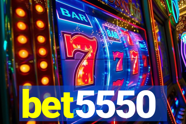 bet5550