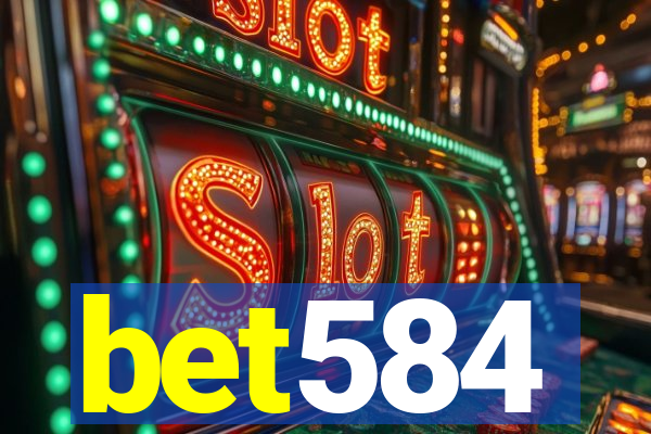 bet584