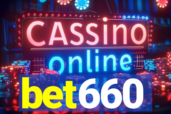 bet660