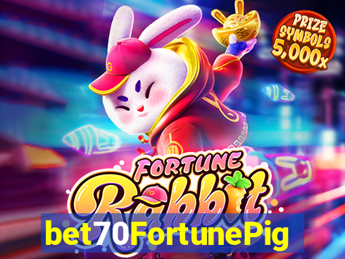 bet70FortunePig