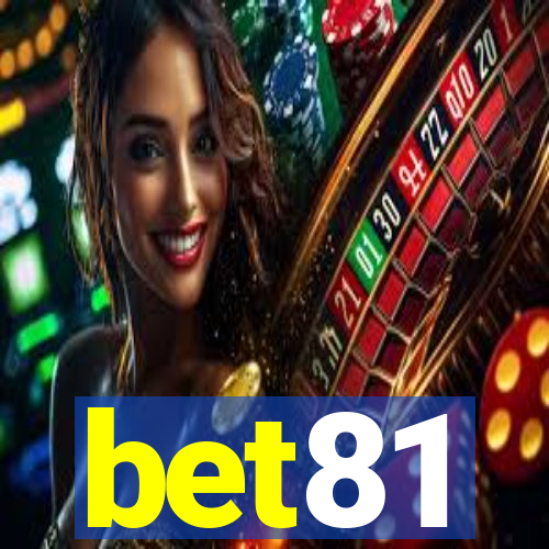 bet81