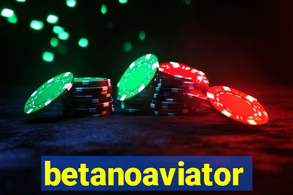 betanoaviator