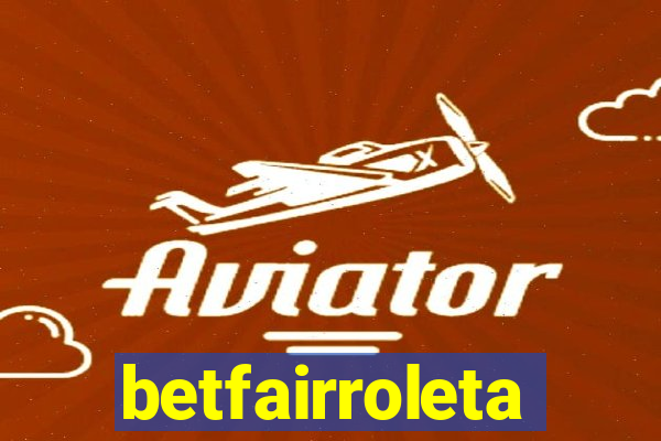 betfairroleta