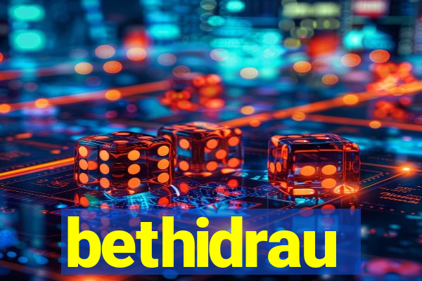 bethidrau