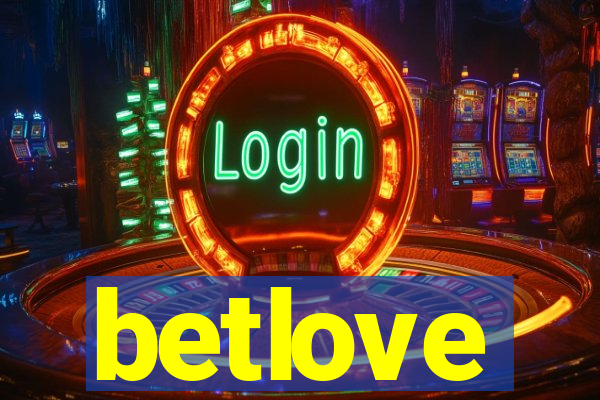 betlove