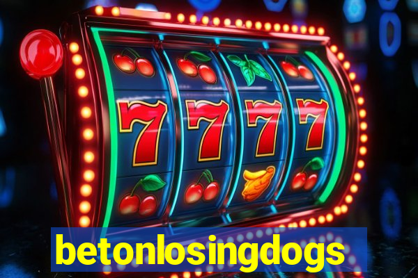 betonlosingdogs