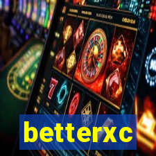 betterxc