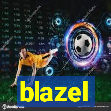 blazel