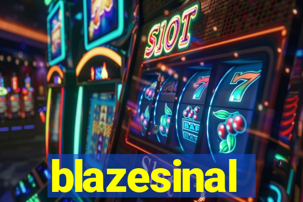 blazesinal