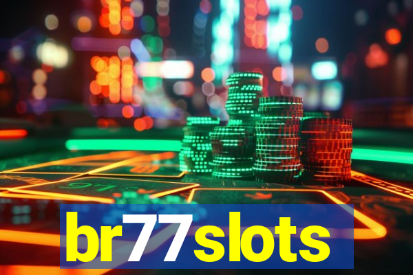 br77slots