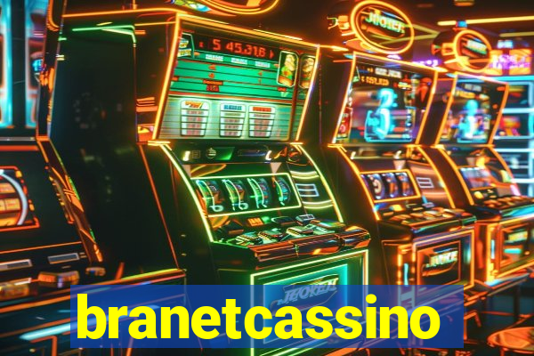 branetcassino