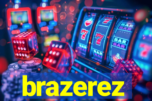 brazerez