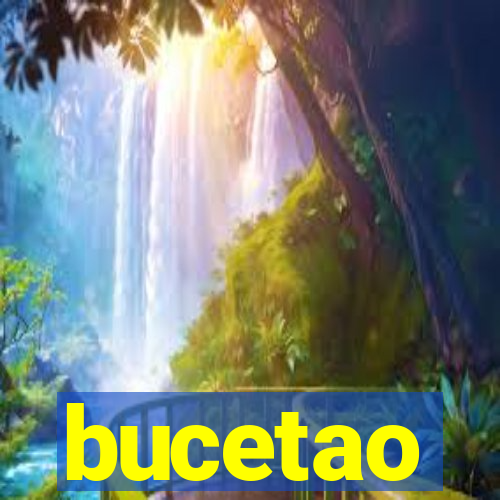 bucetao