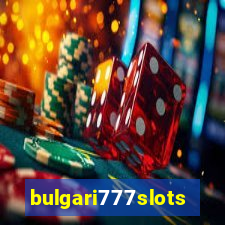 bulgari777slots.com