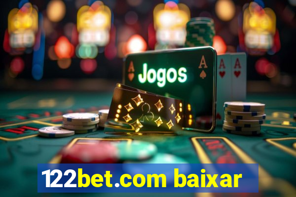 122bet.com baixar