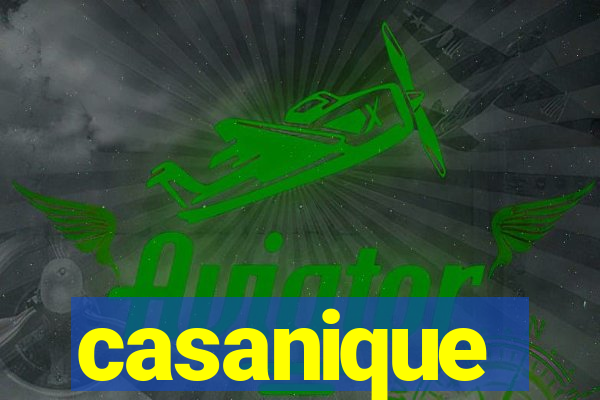 casanique