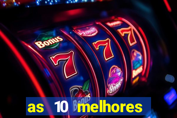 as 10 melhores plataformas de jogos