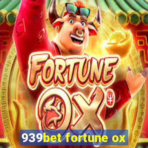 939bet fortune ox