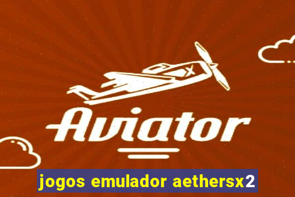 jogos emulador aethersx2