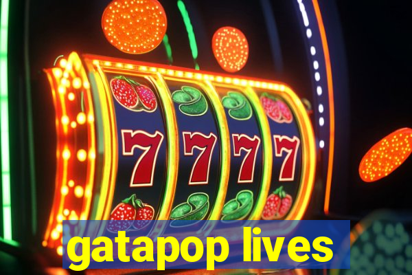 gatapop lives