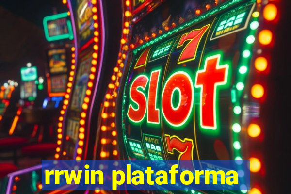 rrwin plataforma