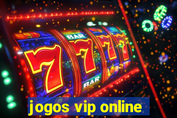 jogos vip online