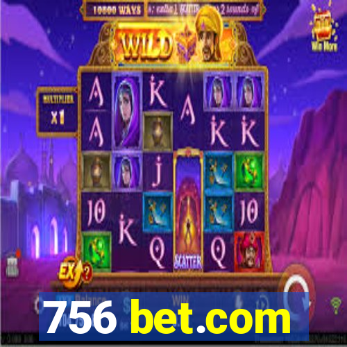 756 bet.com