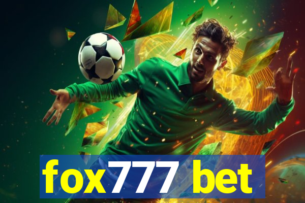 fox777 bet