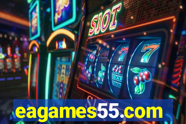 eagames55.com