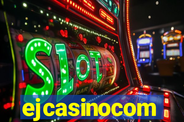 ejcasinocom