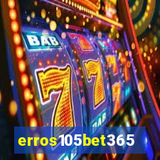 erros105bet365