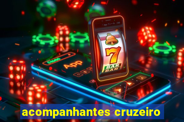 acompanhantes cruzeiro