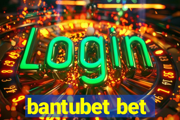 bantubet bet