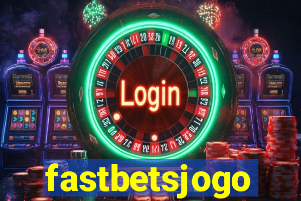 fastbetsjogo