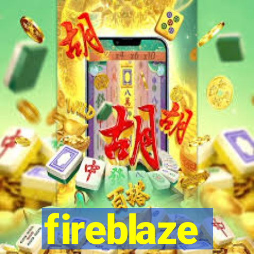 fireblaze