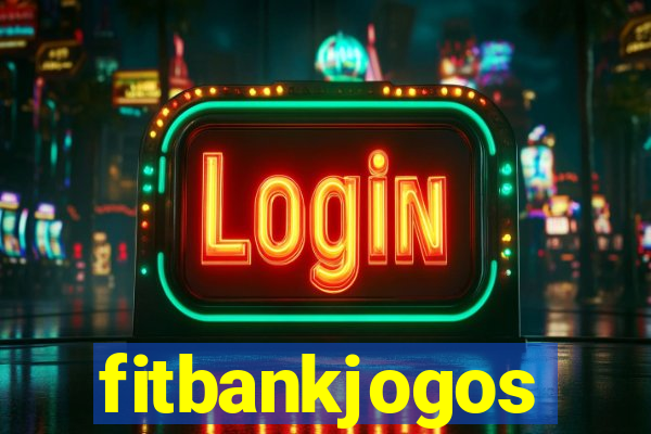 fitbankjogos