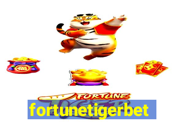 fortunetigerbet