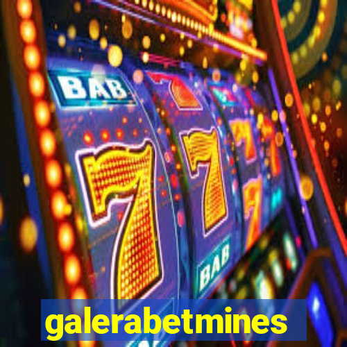 galerabetmines