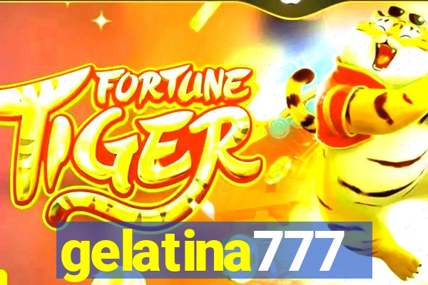 gelatina777