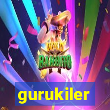 gurukiler