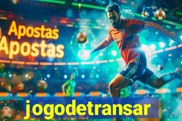 jogodetransar