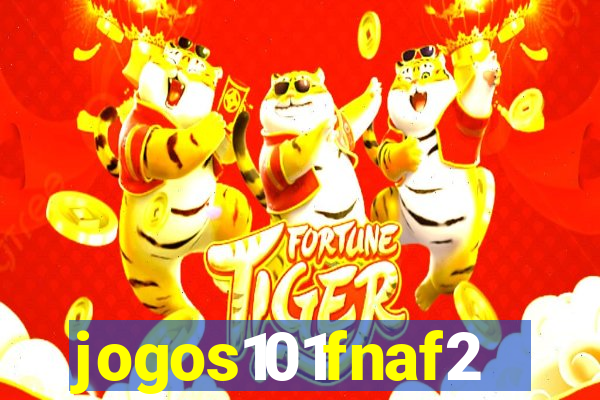 jogos101fnaf2