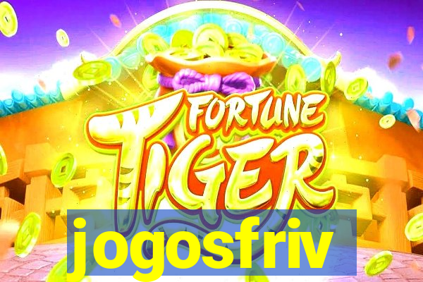 jogosfriv