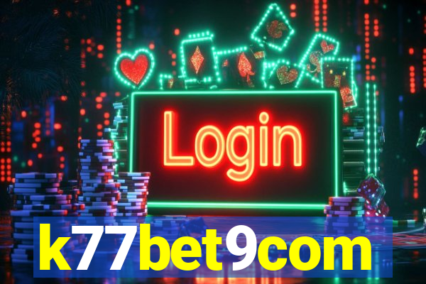 k77bet9com